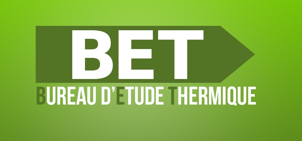 BET Bureau d'Etude Thermique